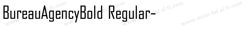 BureauAgencyBold Regular字体转换